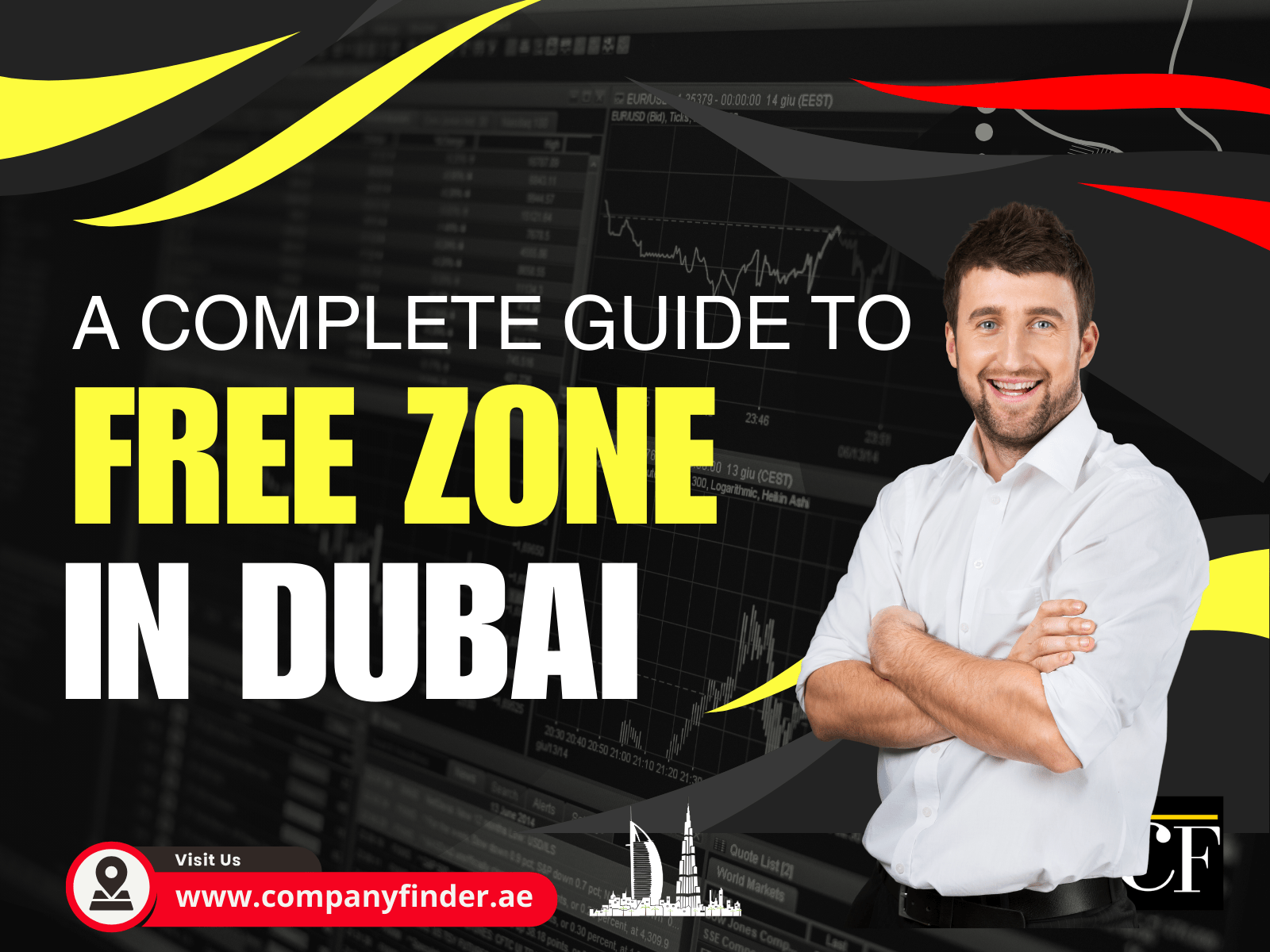 A Complete Guide To Free Zones In Dubai - CompanyFinder UAE